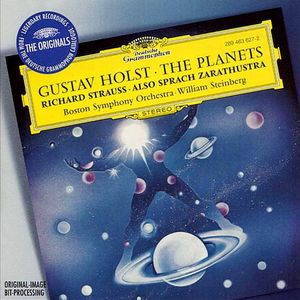 Gustav Holst: The Planets / Richard Strauss: Also sprach Zarathustra