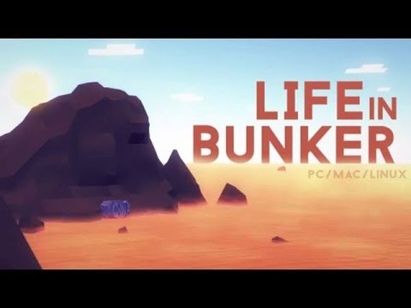 Life in Bunker