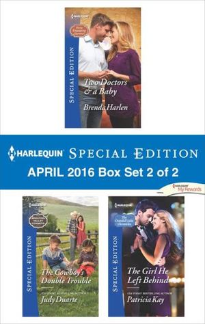 Harlequin Special Edition April 2016 Box Set 1 of 2