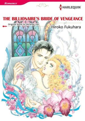 THE BILLIONAIRE'S BRIDE OF VENGEANCE