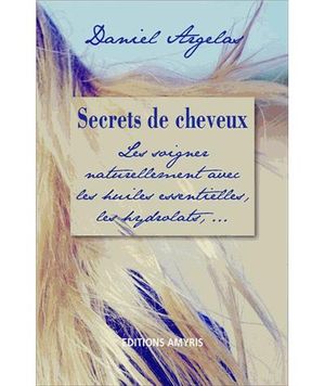 Secrets de cheveux