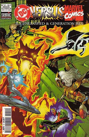 JLX Unleashed & Generation Hex - DC Versus Marvel, tome 12