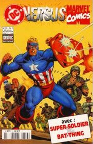 Super-Soldier & Bat-Thing - DC Versus Marvel, tome 13