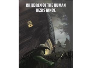 Children of the Human Resistance