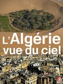 Affiche L'Algérie vue du ciel
