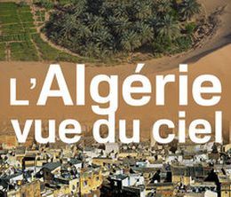 image-https://media.senscritique.com/media/000013927566/0/l_algerie_vue_du_ciel.jpg