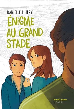 Énigme au Grand Stade