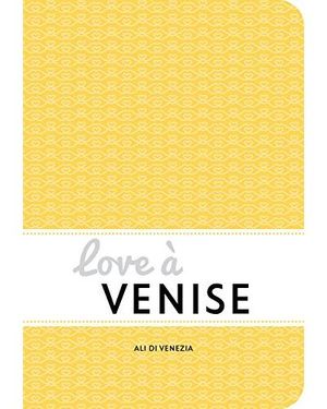 Love à Venise