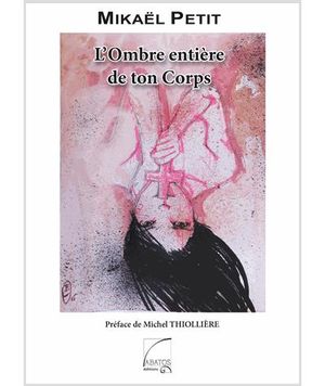 L'ombre entière de ton corps