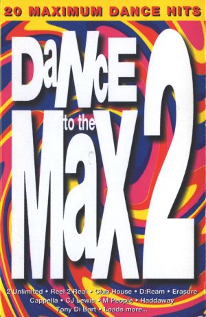Dance to the Max 2