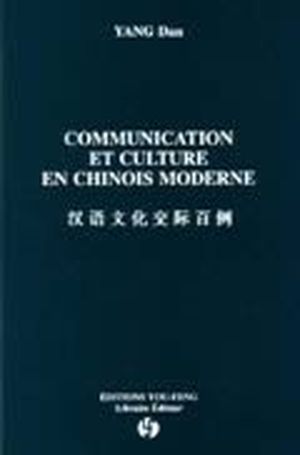 Communication et culture en chinois moderne