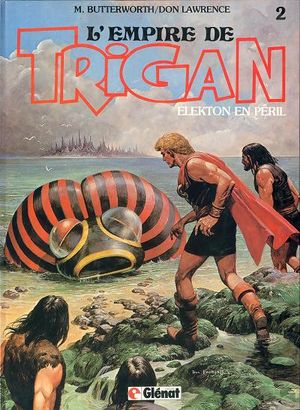 Elekton en péril - L'Empire de Trigan, tome 2