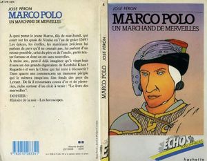 Marco Polo, un marchand de merveilles