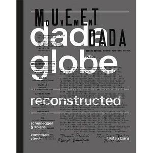 Dada Dadaglobe reconstructed