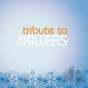 Tribute to the Killers