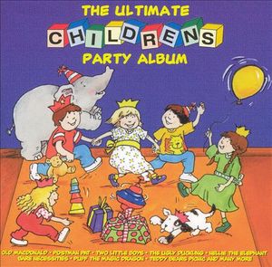 Ultimate Children's Party Album