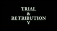 Trial & Retribution V (1)