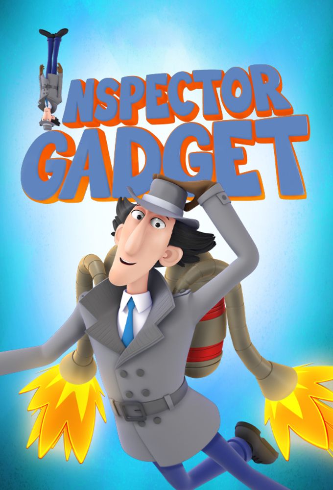 Inspecteur Gadget Série Télévisée D Animation 2015 Affiches, posters et images de Inspecteur Gadget (2015) (2015)