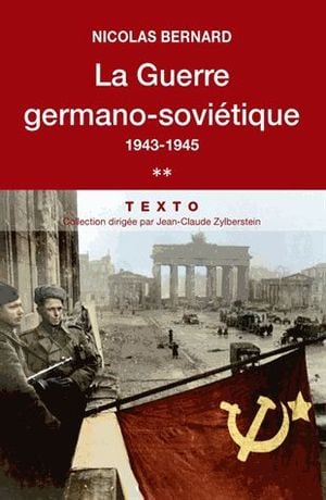 La guerre Germano-Soviétique 1943-1945