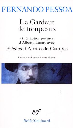 Le Gardeur de troupeaux et les autres poèmes d'Alberto Caeiro