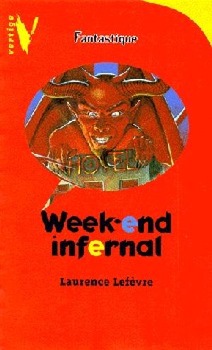Week-end infernal