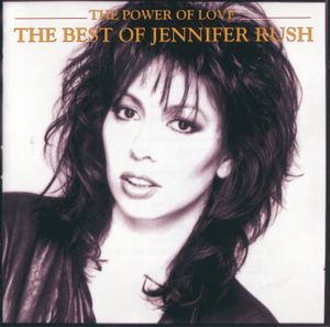 The Power of Love: The Best of Jennifer Rush