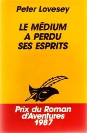 Le médium a perdu ses esprits