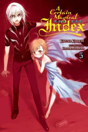 A Certain Magical Index, tome 5