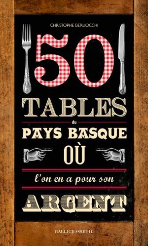 50 tables du Pays Basque