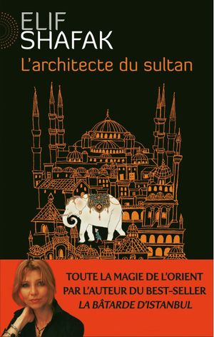 L'architecte du sultan