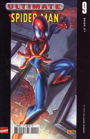 Le dôme - Ultimate Spider-Man, tome 9