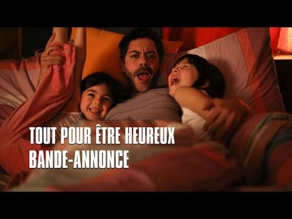 Tout pour être heureux