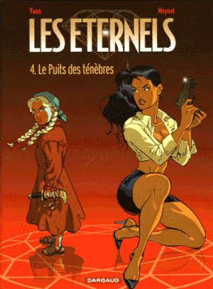 Le Puits des ténèbres - Les Éternels, tome 4