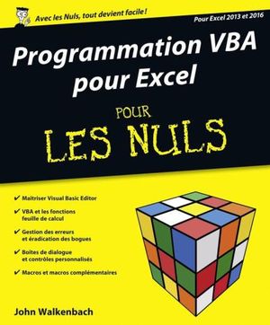 Programmation VBA pour Excel 2013 et 2016 pour les Nuls