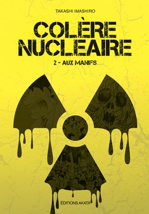 Aux manifs - Colère nucléaire, tome 2