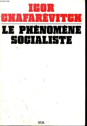 Le phénomène socialiste