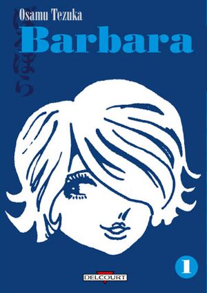Barbara, tome 1