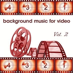 Background Music for Video, Vol. 2