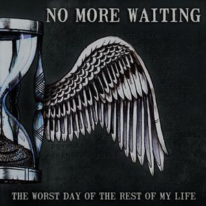 The Worst Day Of The Rest Of My Life (EP)