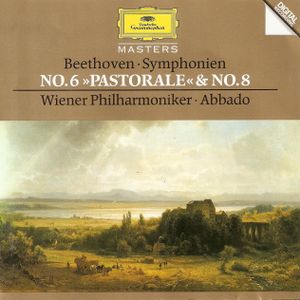 Symphonien No. 6 "Pastorale" & No. 8