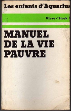Manuel de la vie pauvre