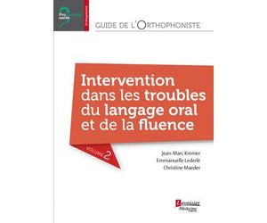 Intervention dans les troubles du langage oral et de la fluence