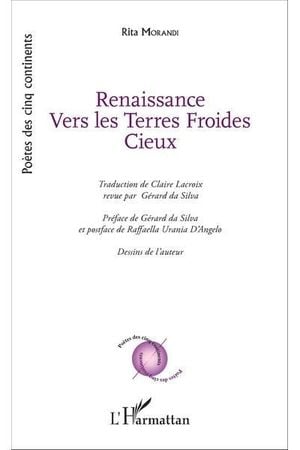 Renaissance vers les terres froides cieux