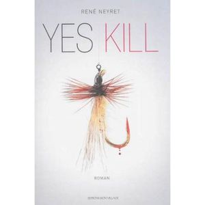 Yes kill