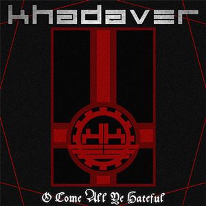 O Come All Ye Hateful (Single)