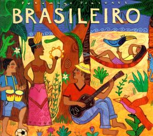 Putumayo Presents: Brasileiro