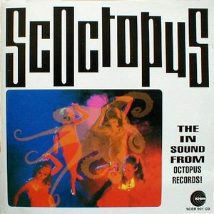 Scoctopus: The in Sound From Octopus Records!