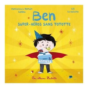 Ben, super-héros sans tototte