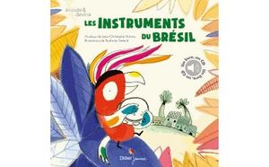 Les instruments du Brésil