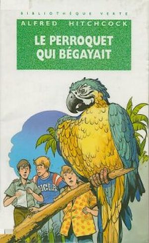 Le Perroquet qui bégayait